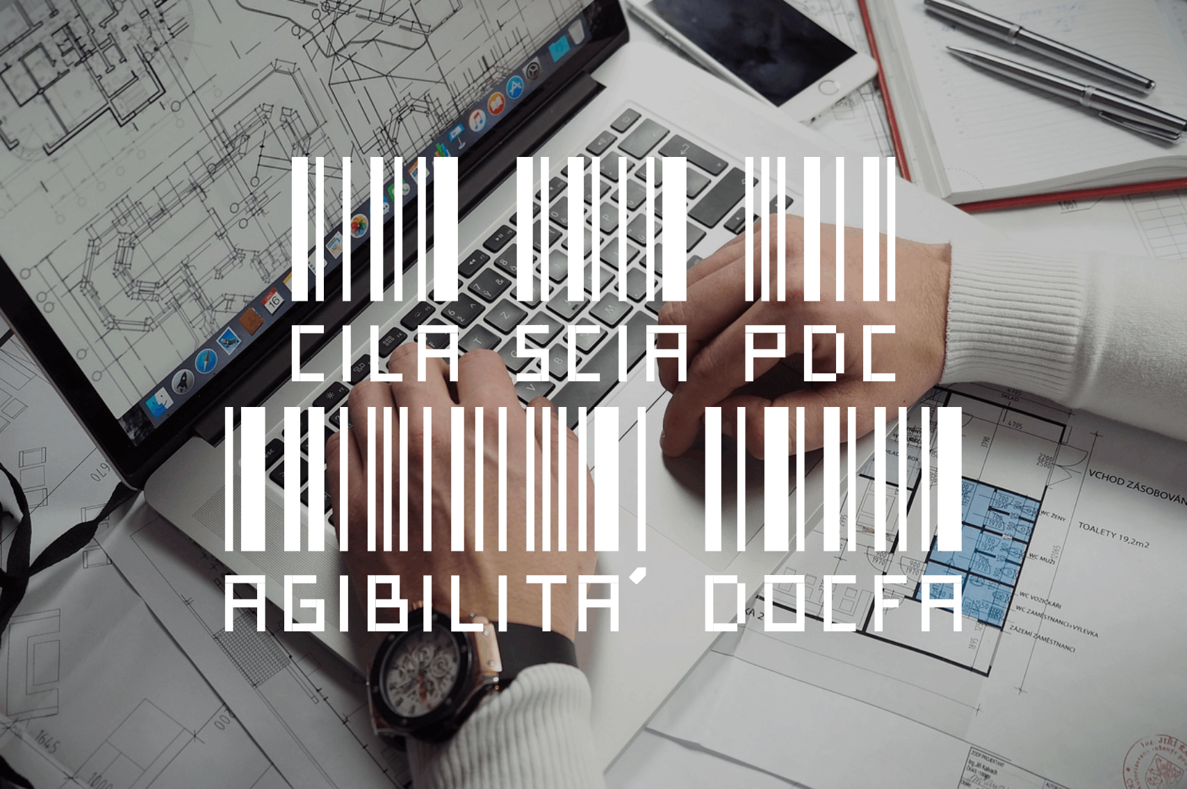 CILA SCIA PdC Agibilità DOCFA